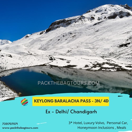 Keylong Baralacha Pass Tour Package