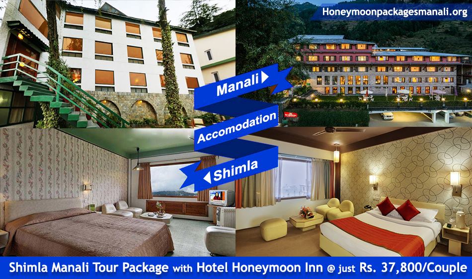 Shimla Manali With Honeymoon Inn