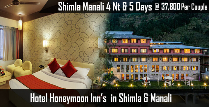 Shimla Manali Tour With Honeymoon Inn Hotels