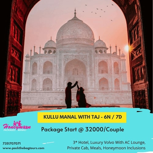 Kullu Manali Agra Honeymoon Tour