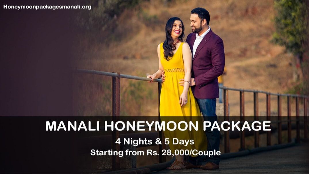 Manali Honeymoon Package by Car