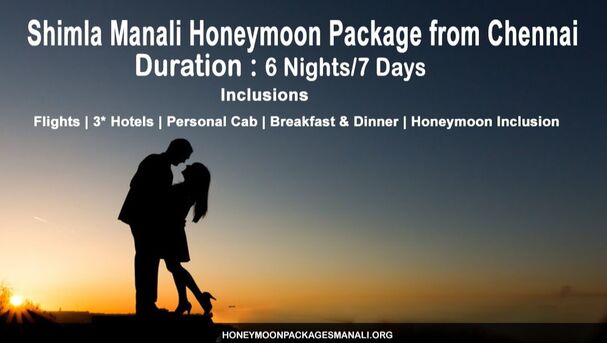 Shimla Manali Honeymoon Packages From Chennai