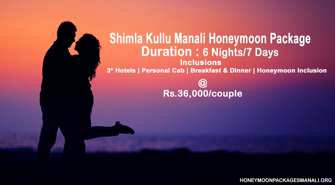 Shimla Kullu Manali Honeymoon Packages 
