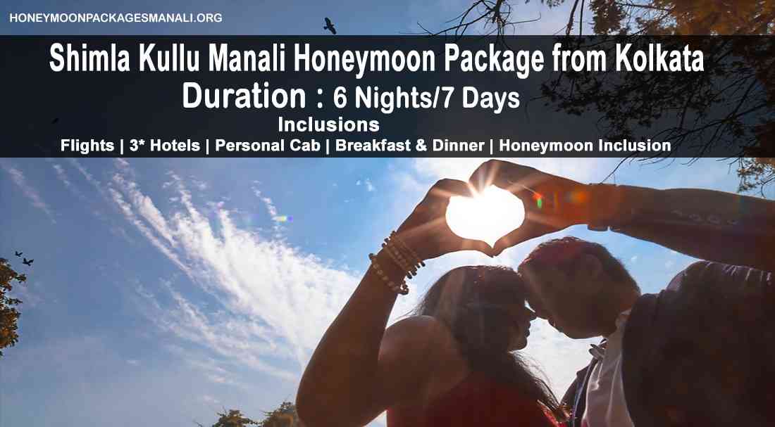 Shimla Manali Honeymoon Packages from Kolkata